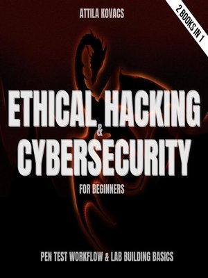 cover image of Ethical Hacking & Cybersecurity For Beginners